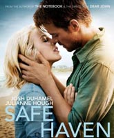 Смотреть Онлайн Тихая гавань / Safe Haven [2013]